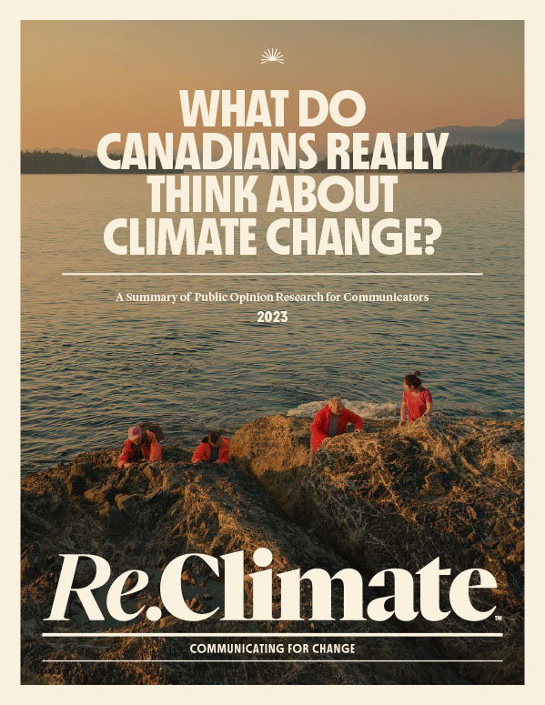 What Do Canadians Really Think About Climate Change? 2023